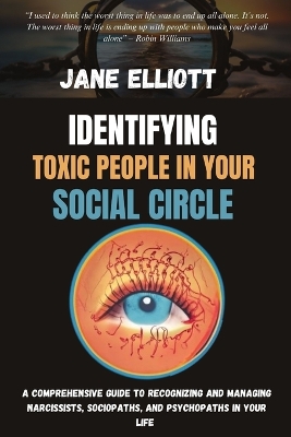 Book cover for Identifying Toxic People in Your Social Circle