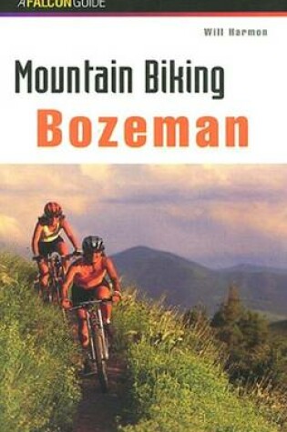 Cover of Mountain Biking Bozeman