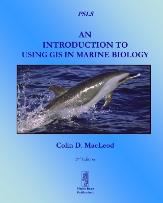 Book cover for An Introduction to Using GIS in Marine Biology