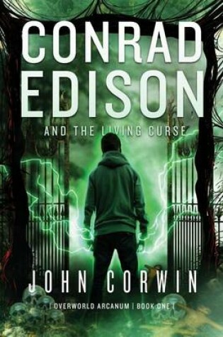 Cover of Conrad Edison and the Living Curse