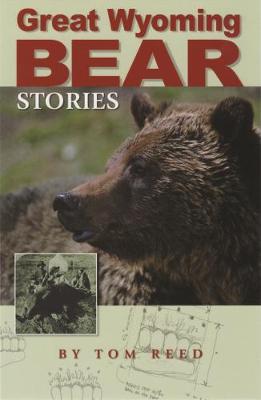 Book cover for Great Wyoming Bear Stories