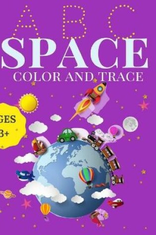 Cover of Space Color and Trace