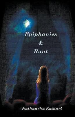 Book cover for Epiphanies and Rant