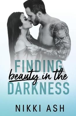 Book cover for Finding Beauty in the Darkness