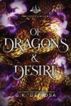 Book cover for Of Dragons and Desire