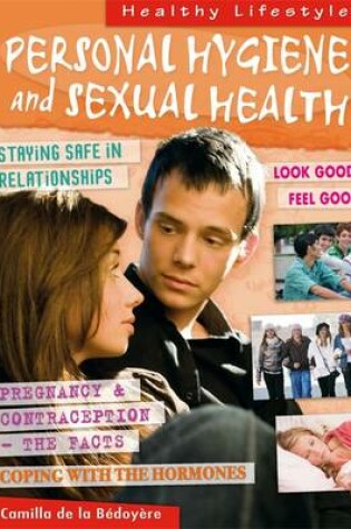 Cover of Personal Hygiene and Sexual Health