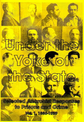 Book cover for Under the Yoke of the State