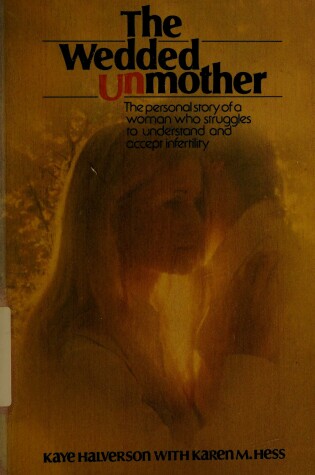 Cover of The Wedded Unmother