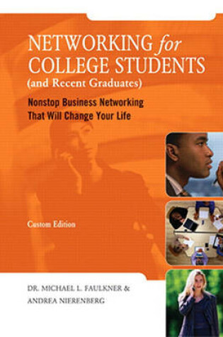 Cover of Networking for College Students (and Recent Graduates)