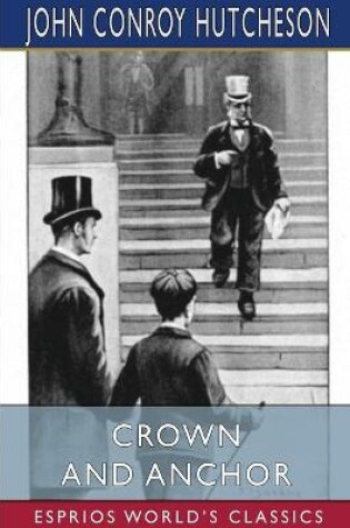 Cover of Crown and Anchor (Esprios Classics)