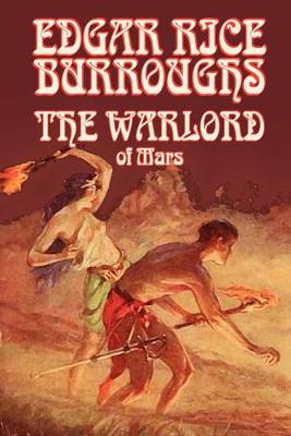 Book cover for The Warlord of Mars by Edgar Rice Burroughs, Science Fiction, Space Opera, Fantasy