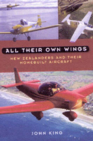 Cover of All Their Own Wings