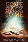 Book cover for Come Back To Me
