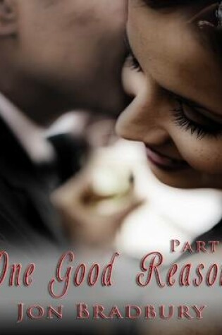 Cover of One Good Reason, Part 2