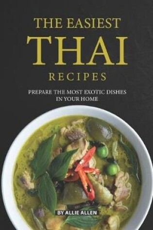 Cover of The Easiest Thai Recipes
