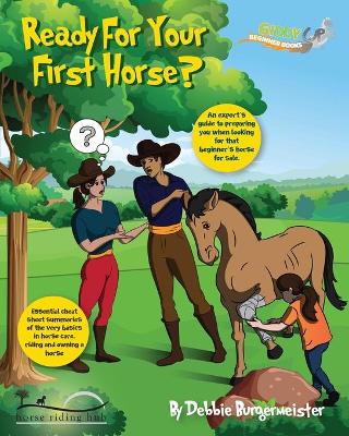 Book cover for Ready For Your First Horse?