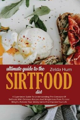 Cover of Ultimate Guide To The Sirtfood Diet