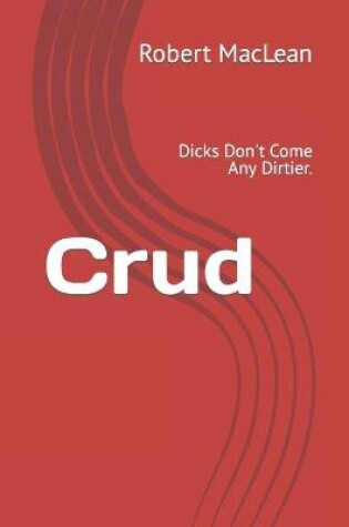 Cover of Crud