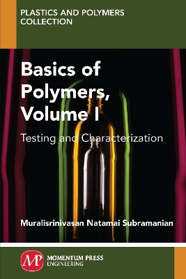 Cover of Basics of Polymers, Volume I