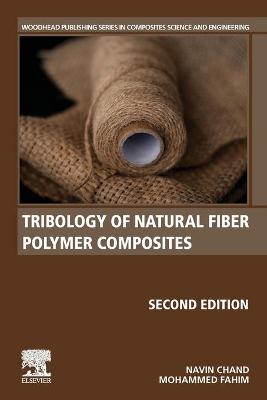 Cover of Tribology of Natural Fiber Polymer Composites