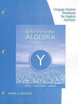 Book cover for Student Workbook Binder for Tussy/Gustafson/Koenig's Intermediate  Algebra, 4th