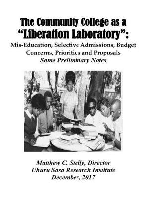 Book cover for The Community College as a LIberation Laboratory