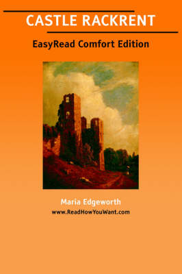 Book cover for Castle Rackrent [Easyread Comfort Edition]