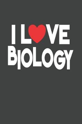 Book cover for I Love Biology