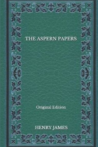 Cover of The Aspern Papers - Original Edition