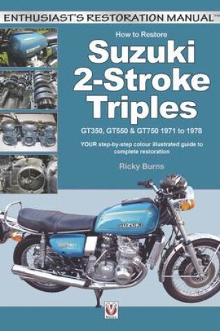 Cover of How to Restore Suzuki 2-Stroke Triples