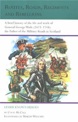 Book cover for Routes, Roads, Regiments and Rebellions