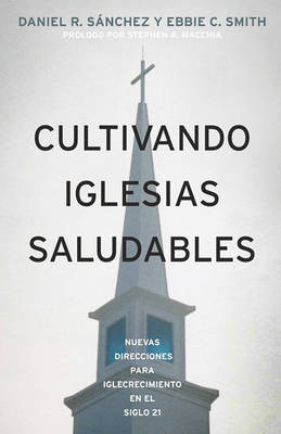 Book cover for Cultivando Iglesias Saludables