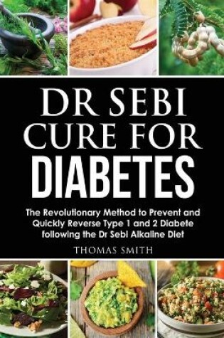 Cover of Dr Sebi Cure for Diabetes