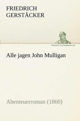 Cover of Alle Jagen John Mulligan