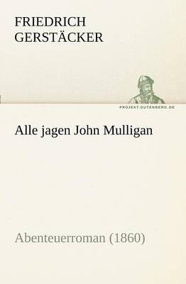 Book cover for Alle Jagen John Mulligan