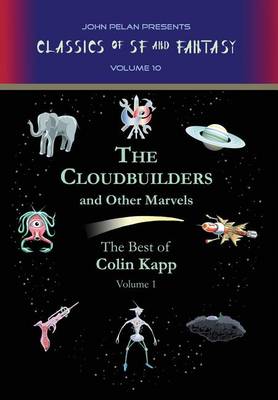 Book cover for The Cloudbuilders and Other Marvels