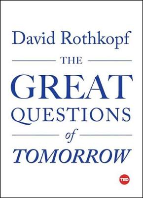 Book cover for The Great Questions of Tomorrow