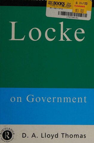 Cover of Routledge Philosophy Guidebook to Locke on Government