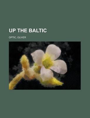 Book cover for Up the Baltic