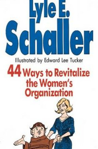Cover of 44 Ways to Revitalize the Women's Organization [Microsoft Ebook]