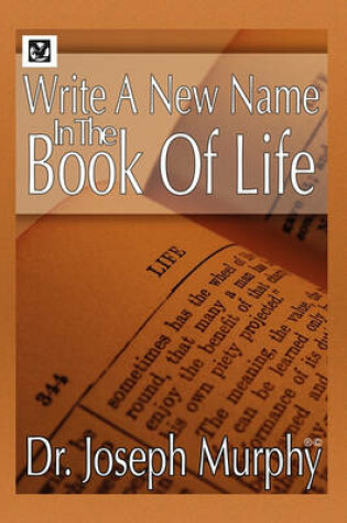 Cover of Write a New Name in the Book of Life