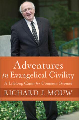 Cover of Adventures in Evangelical Civility