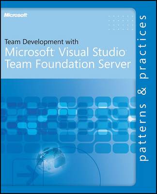 Book cover for Team Development with Visual Studio Team Foundation Server