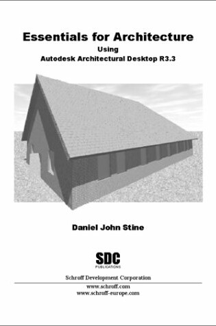 Cover of Essentials for Architecture Using Autodesk Architectural Desktop Release 3.3