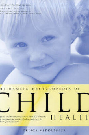 Cover of The Hamlyn Encyclopedia of Child Health