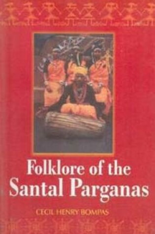 Cover of Folklore of the Santal Parganas