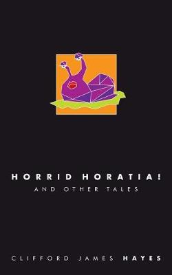 Cover of Horrid Horatia!