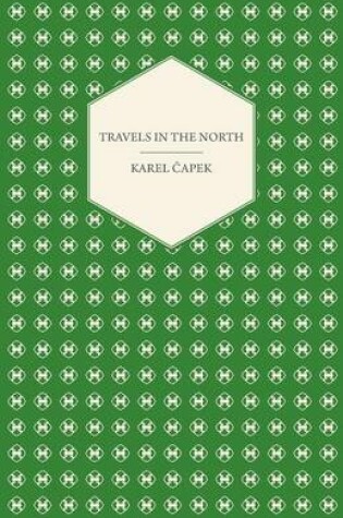 Cover of Travels in The North - Exemplified by the Author's Drawings - Translated by M. and R. Weatherall