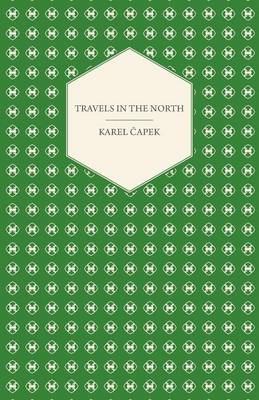 Book cover for Travels in The North - Exemplified by the Author's Drawings - Translated by M. and R. Weatherall