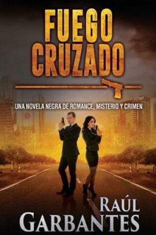 Cover of Fuego Cruzado